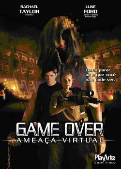 Game Over – Ameaça Virtual-dublado